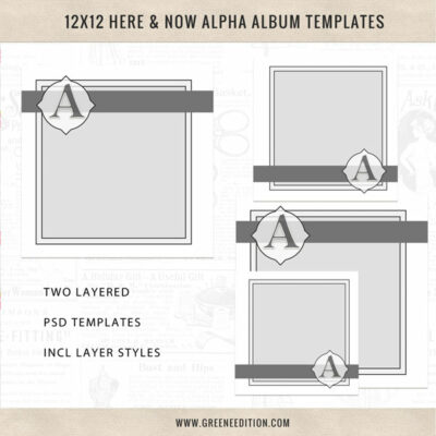 Here and Now Alpha Album Templates